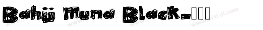 Bahij Muna Black字体转换